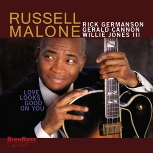Russell Malone – Love Looks Good On You