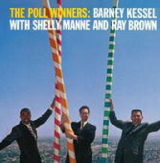 Barney Kessel with Manne & Ray Brown – The Poll Winners