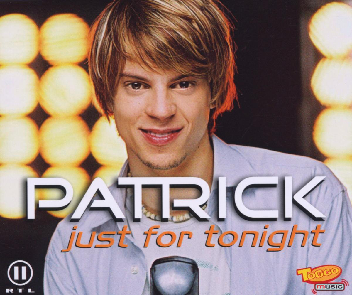 Patrick – Just For Tonight