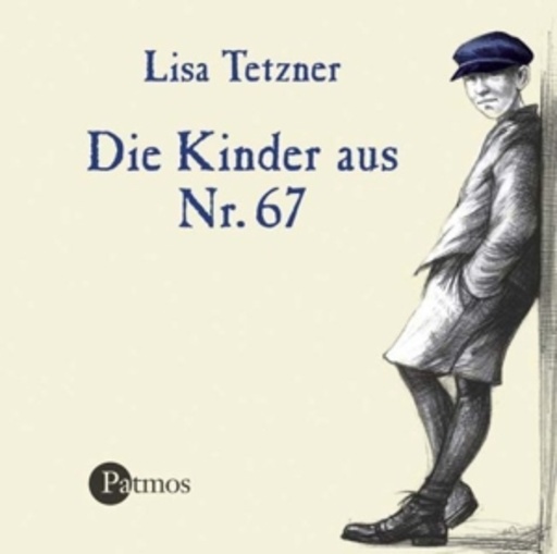 Lisa Tetzner – Die Kinder aus Nr. 67