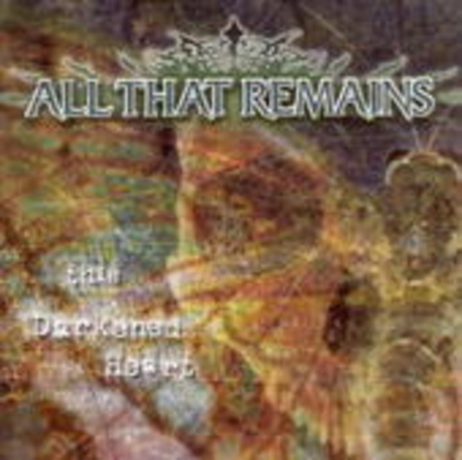 All That Remains – This Darkened Heart
