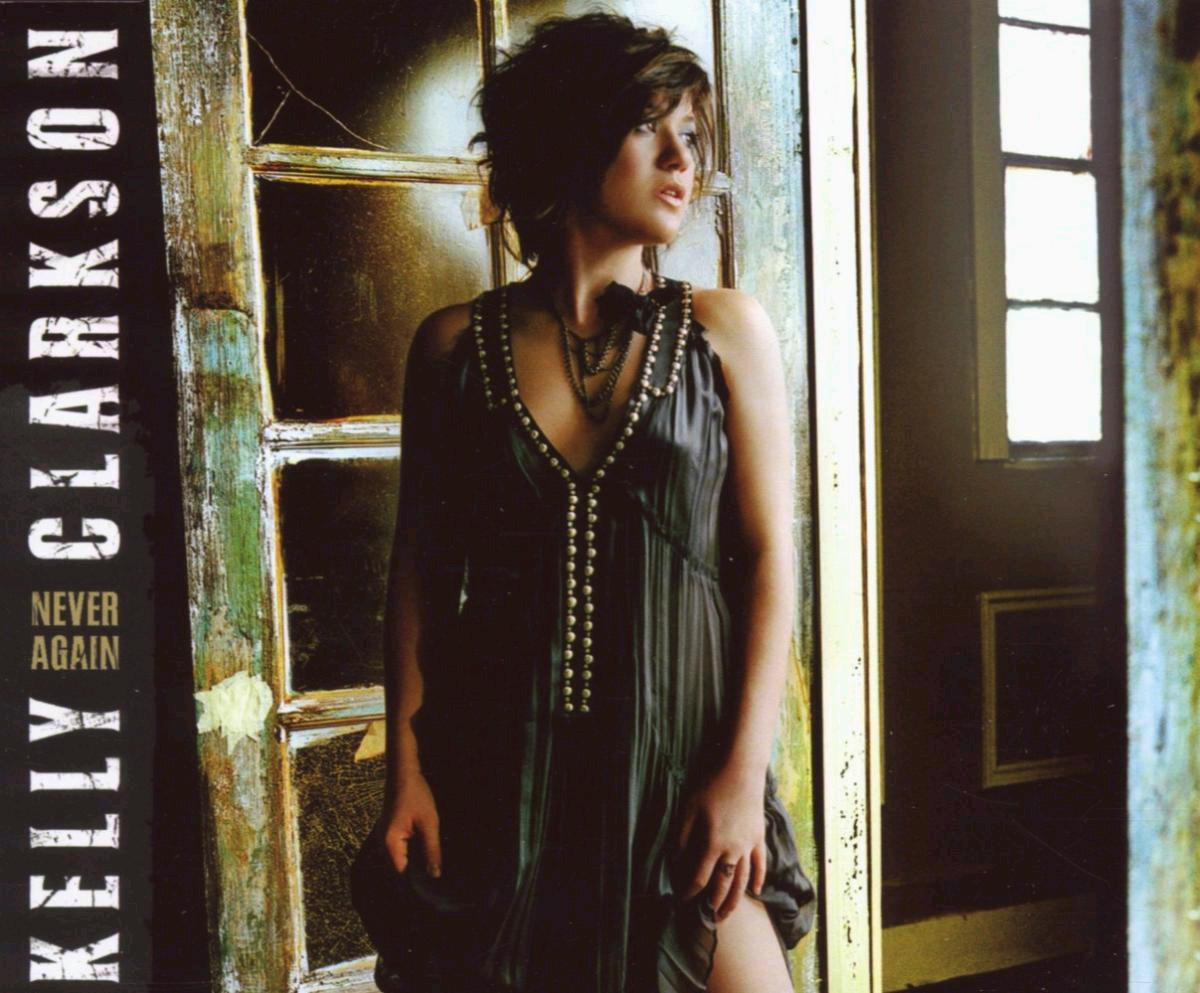 Kelly Clarkson – Never Again