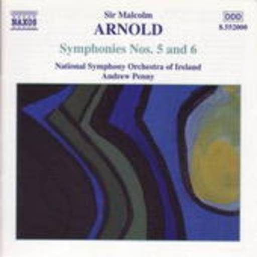 Andrew Penny/National Symphony Orchestra Of Ireland – Symphonies Nos. 5 And 6
