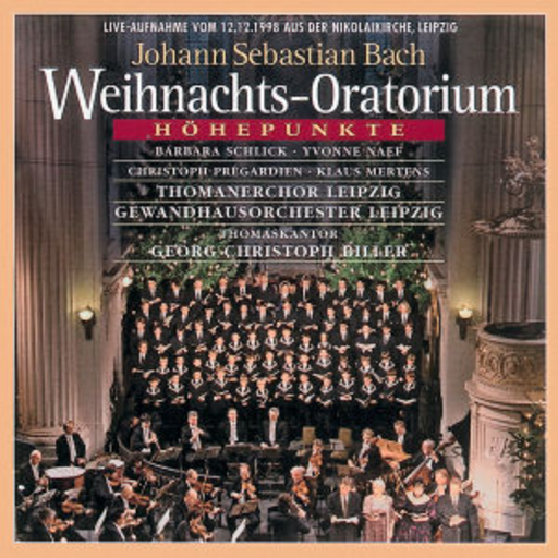 Georg Christoph Biller/Thomanerchor Leipzig/Gewandhausorchester L. – Weihnachts-Oratorium (Live-Aufnahme vom 12.12.'98 aus der Nikolaikirche Leipzig)