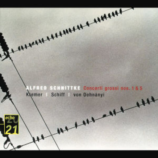 Gidon Kremer/Heinrich Schiff/Christoph von Dohnanyi – Concerti Grossi Nos. 1 & 5 (Echo 20 21-Serie)