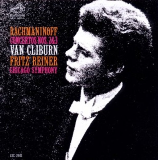 Van Cliburn – Piano Concertos Nos. 2 & 3 (Originals)