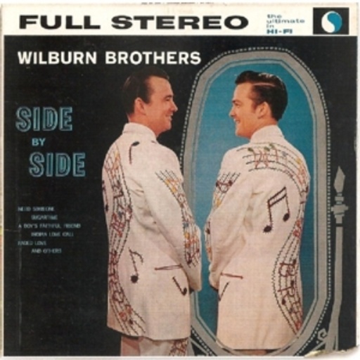 Wilburn Brothers – Side By Side/Teddy And Doyle