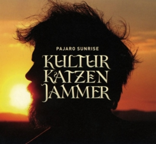 Pajaro Sunrise – Kulturkatzenjammer