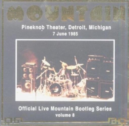 Mountain – Live At Pineknob Theatre, Detroit,1985