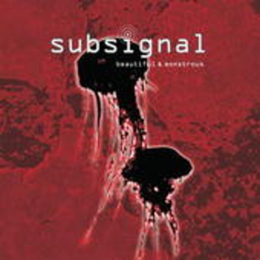 Subsignal – Beautiful & Monstrous