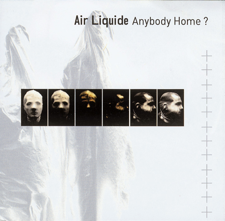 Air Liquide – Anybody Home?