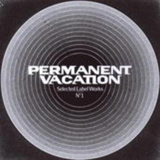 Diverse – Selected Label Works No. 1 (Permanent Vacation)