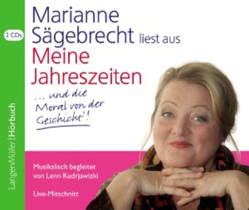 Marianne Sägebrecht – Meine Jahreszeiten - ..und die Moral von der Geschicht'