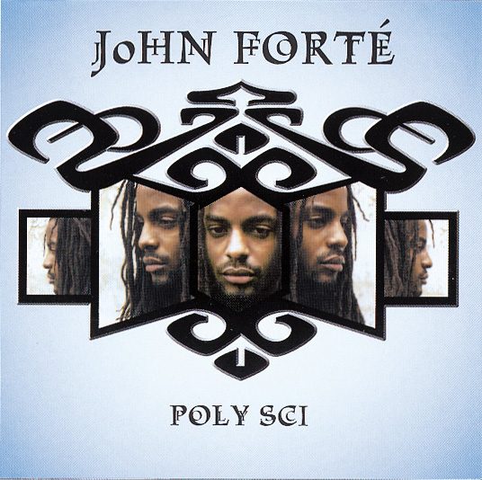 John Forté – Poly-Sci