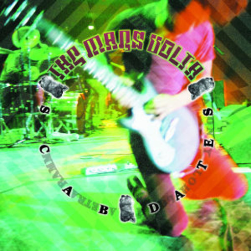 The Mars Volta – Scab Dates