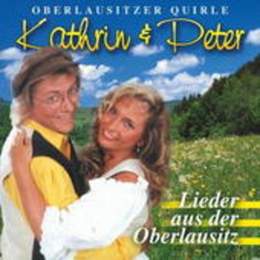 Kathrin & Peter – Lieder aus der Oberlausitz