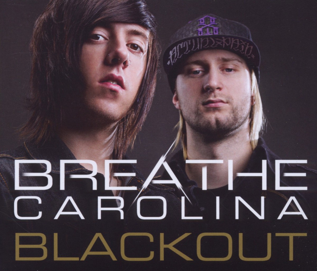 Breathe Carolina – Blackout