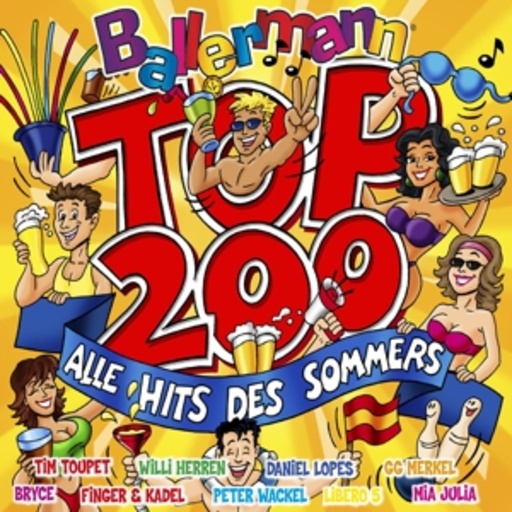 Ballermann Top 200 – Alle Hits des Sommers