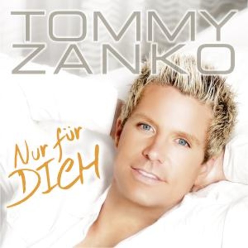 Tommy Zanko – Nur für dich