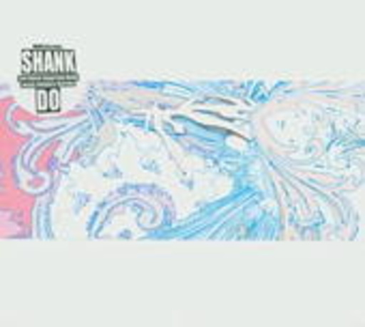 Shank – Do