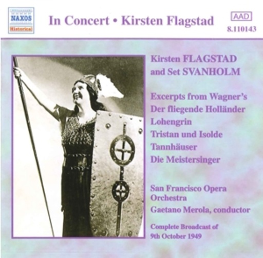 Gaetano Merola/San Francisco Opera Orchestra/Flagstad/... – Excerpts From Wagner's 'Der fliegende Holländer'/'Lohengrin'/...