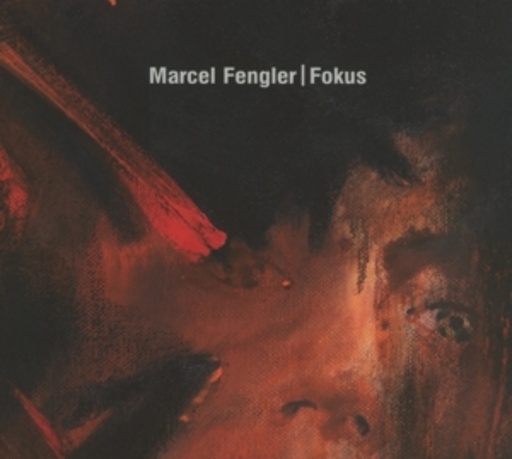 Marcel Fengler – Fokus
