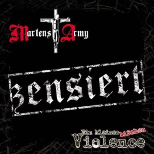 Martens Army – Ein kleines bisschen Violence