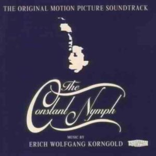 Erich Wolfgang Korngold – The Constant Nymph