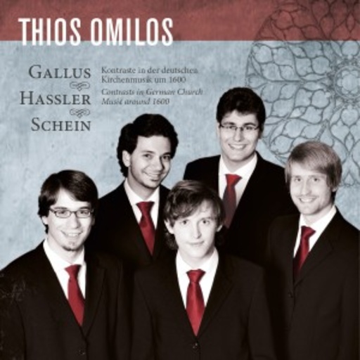 Thios Omilos – Kontraste der Kirchenmusik um 1600