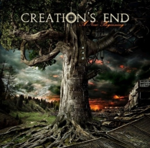 Creation's End – A New Beginning