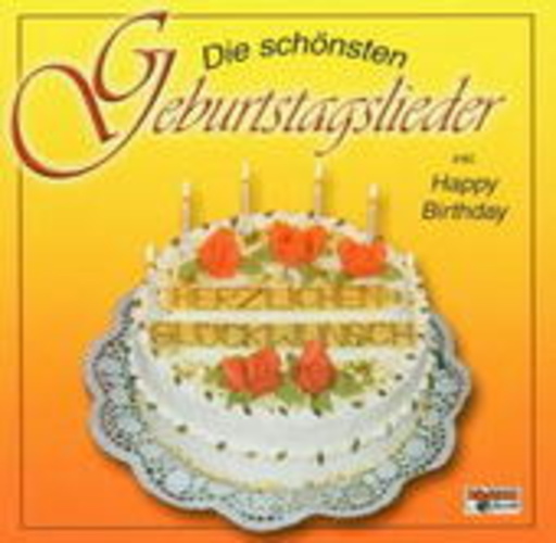Diverse – Die schönsten Geburtstagslieder