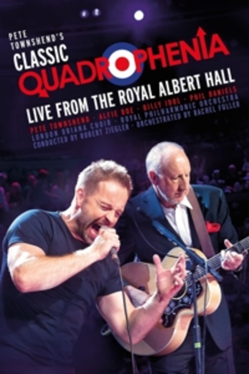 Pete Townshend/Alfie Boe/Robert Ziegler – Classic Quadrophenia - Live From The Royal Albert Hall