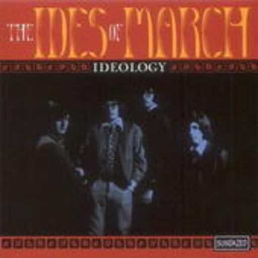 Ides Of March – Ideology
