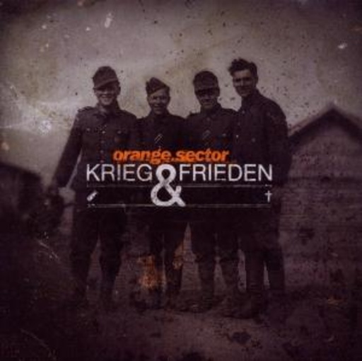 Orange Sector – Krieg & Frieden