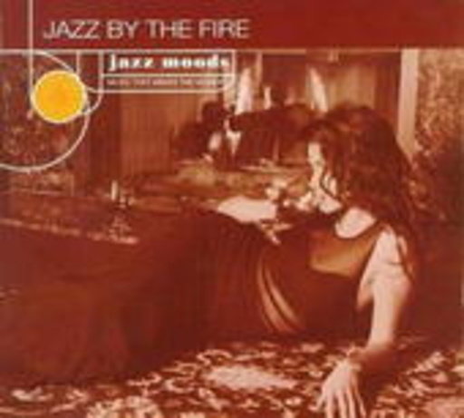 Diverse – Jazz Moods: Jazz By The Fire