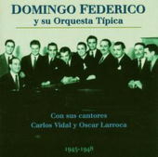 Domingo Federico – 1945-1948