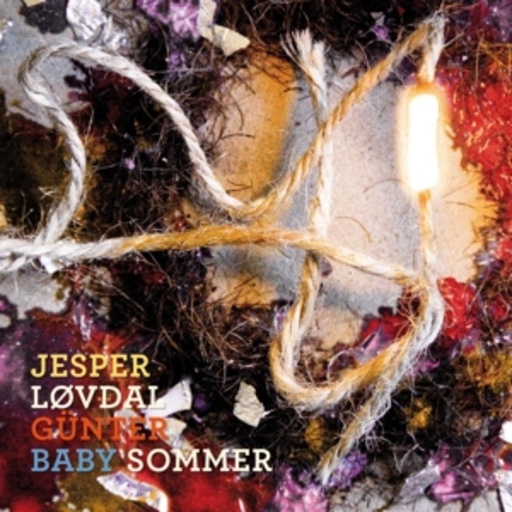 Jesper Lovdal/Günter Baby Sommer – Jesper Lovdal/Günter Baby Sommer