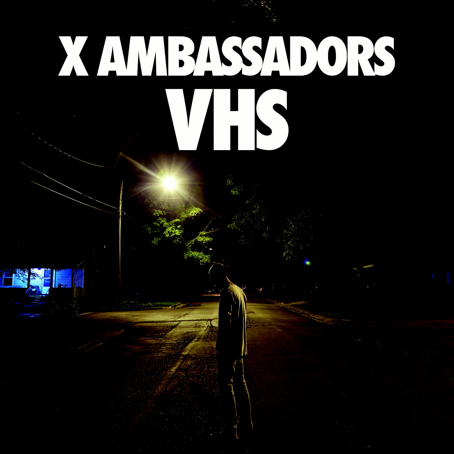 X Ambassadors – VHS