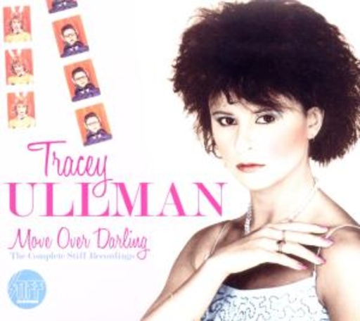 Tracey Ullman – Complete Stiff Recordings - Move Over Darling