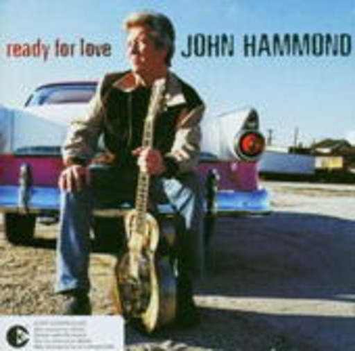 John Hammond – Ready For Love