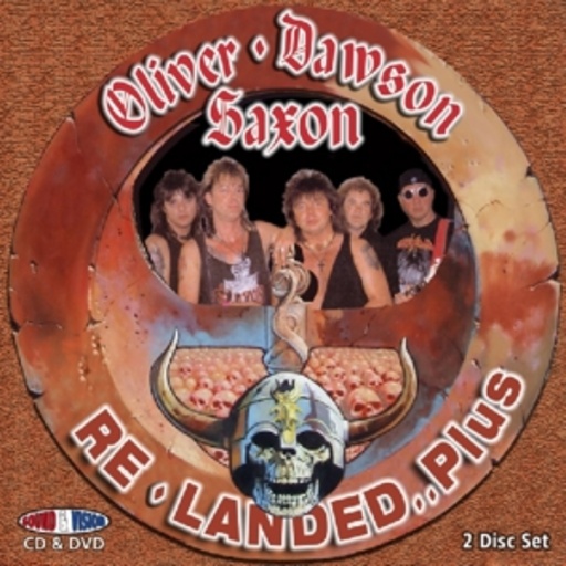 Oliver Dawson Saxon – Re-Landed...Plus