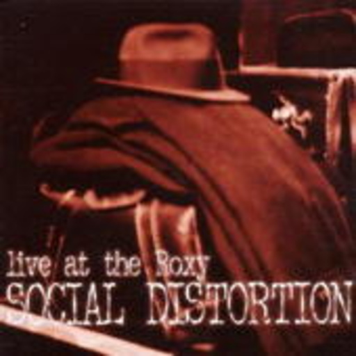 Social Distortion – Live At The Roxy