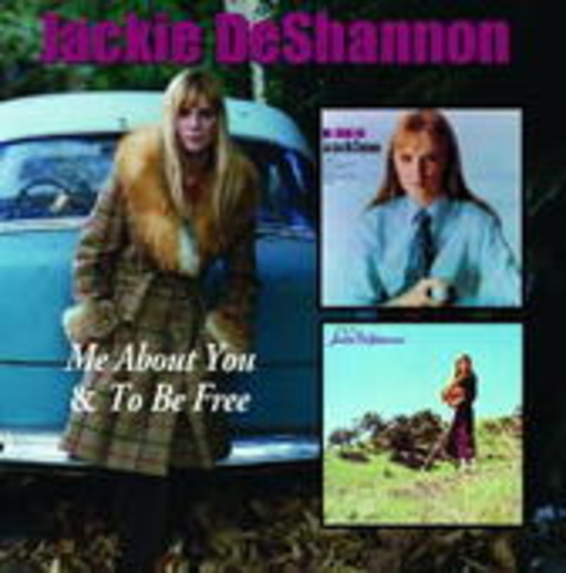 Jackie Deshannon – Me About You/To Be Free