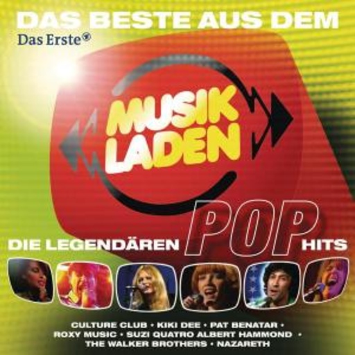 Diverse – Das Beste aus dem Musikladen - Die legendären Pophits