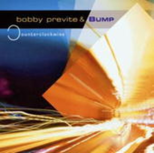 Bobby Previte & Bump – Counterclockwise