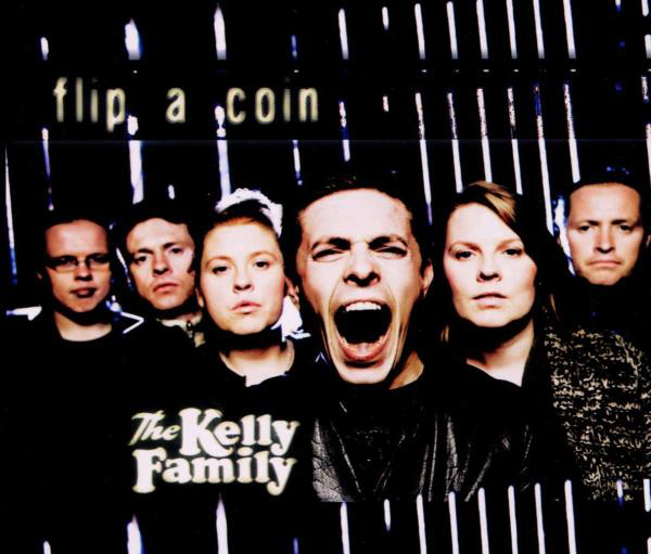 The Kelly Family – Flip A Coin