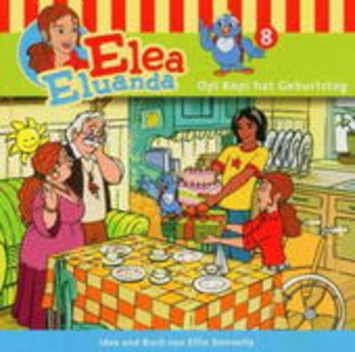 Elea Eluanda – Opi Kopi hat Geburtstag