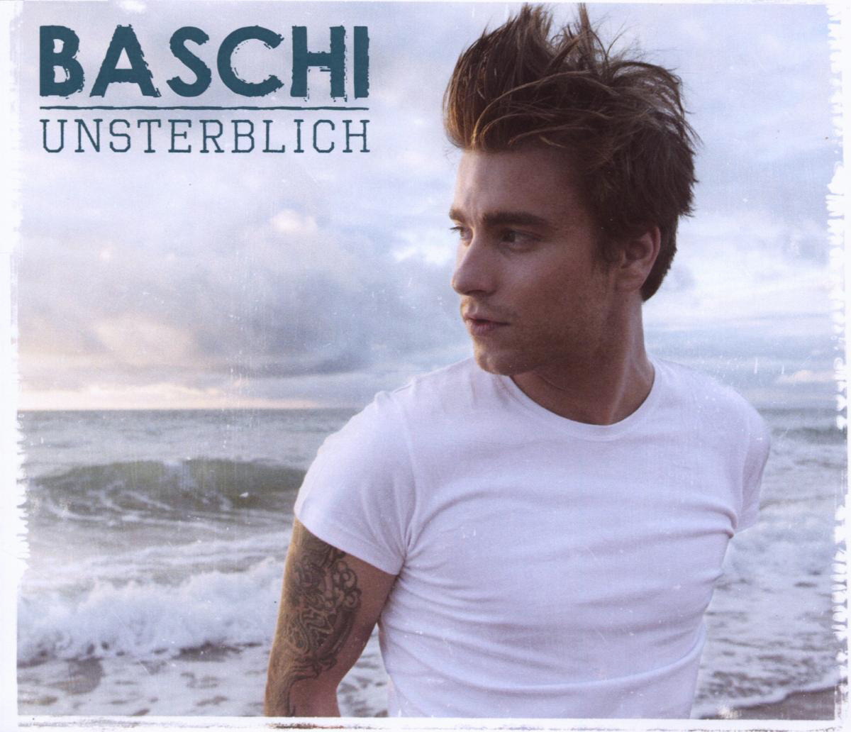 Baschi – Unsterblich