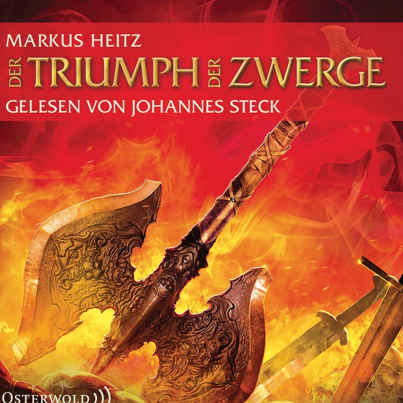 Nun auch als Hörbuch erhältlich: der Abschluss der Fantasyreihe "Der Triumph der Zwerge"