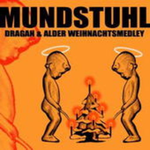 Mundstuhl – Dragan & Alder Weihnachtsmedley